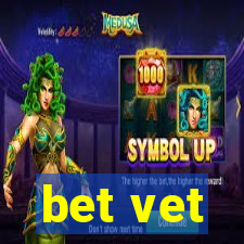 bet vet